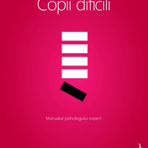 Copii dificili | Russel A. Barkley