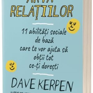 Arta relatiilor | Dave Kerpen